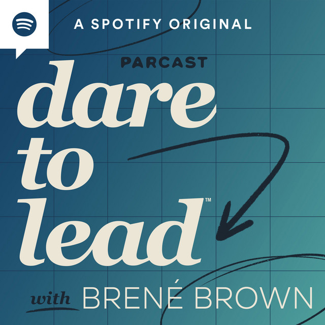 Cover art for the podcast "Dare to Lead with Brené Brown" 